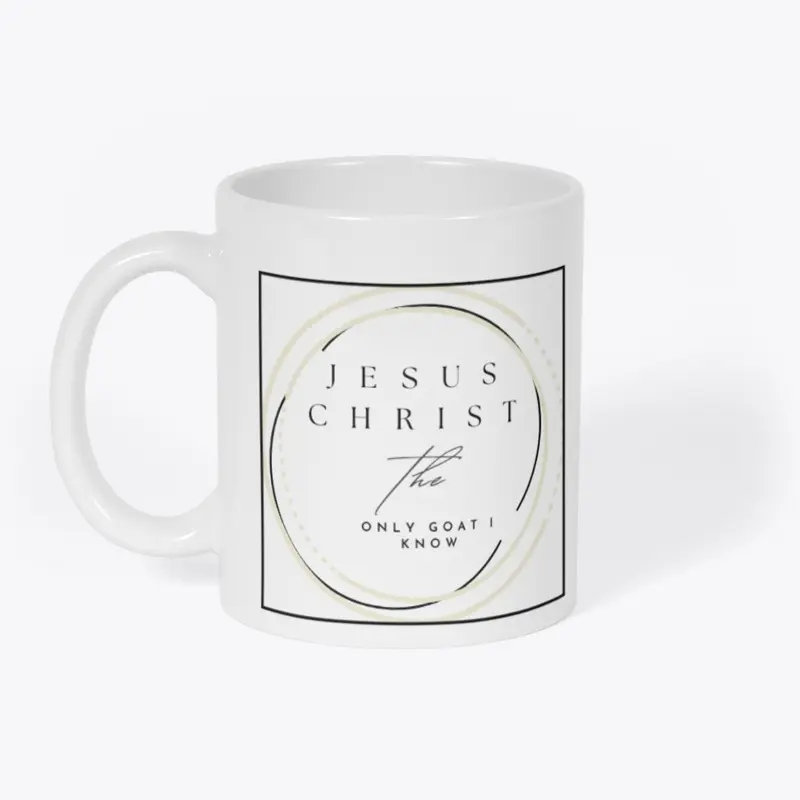 Jesus, the GOAT- God of all time